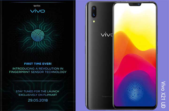 Vivo X21 UD launch is set in India on May 29 officially and will be available exclusively through Flipkart.
