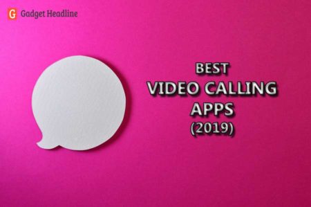 Best Video Calling Apps for Android in 2019