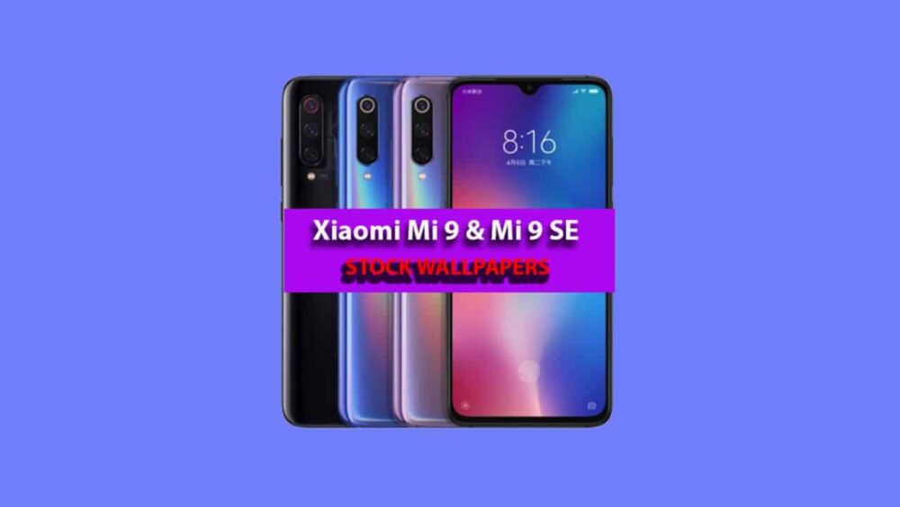 Download Xiaomi Mi 9 and Mi 9 SE Stock Wallpapers