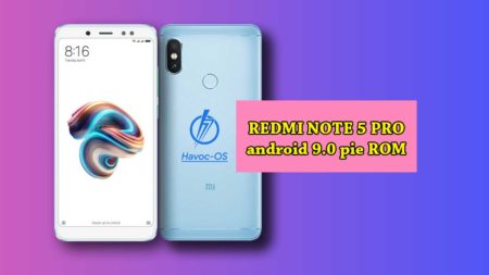 How to download and install Havoc OS on Redmi Note 5 Pro (Android 9 Pie)