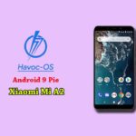How to download and install Havoc OS on Mi A2 (Android 9 Pie)