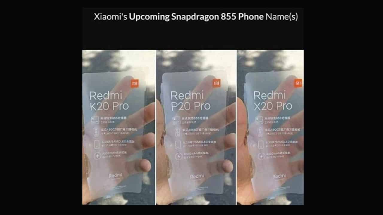 Xioami Redmi K20 Pro, Redmi P20 Pro, and Redmi X20 Pro Leaks Appeared