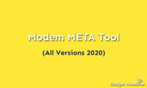 Download and Use Modem META Tool (All Versions - 2020)