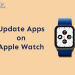 Steps to Update Apps on Apple Watch
