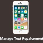 Easy Steps to Manage Text Replacements on iPhone SE (2020)
