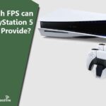 How much FPS can PS5 provide