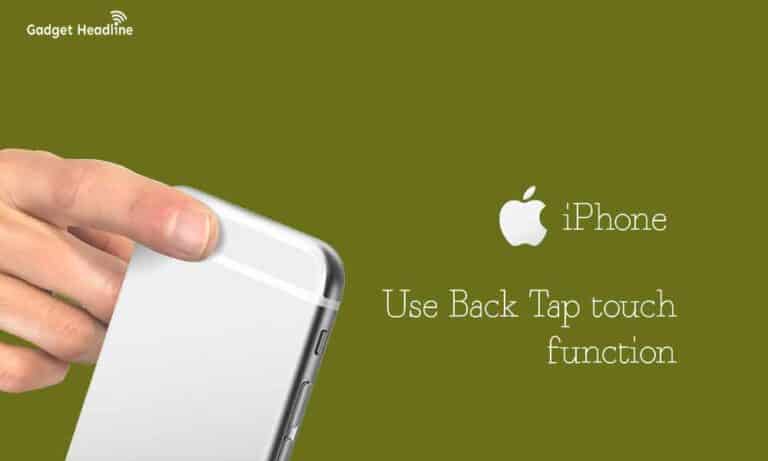 Steps to use iOS 14 Back Tap Touch on iPhone