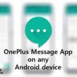 Get Your Hands On With OnePlus Messages App on Any Android Devices