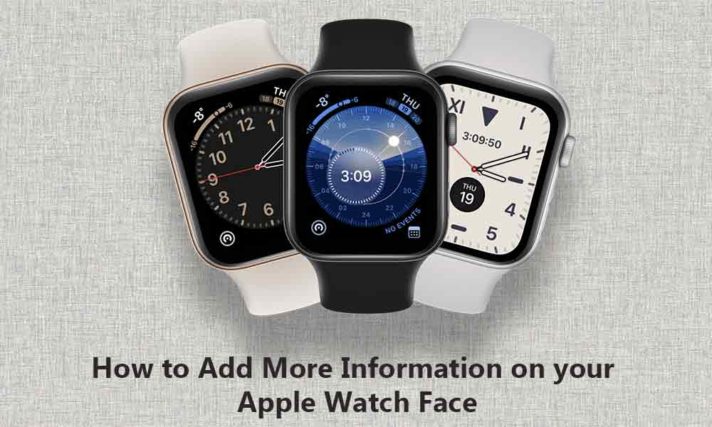 How to Add More Information on your Apple Watch Face
