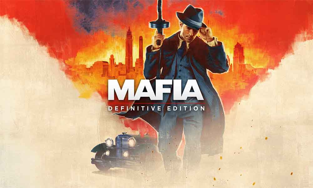 How to Fix Mafia Definitive Edition Black Screen and Lagging Issue