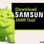 Download Samsung 300K Tool (Samsung Mode Tool 2020)