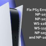 Fix PS5 Error Code NP-103117-3, NP-103111-7, WS-116439-4, WS-115195-2, NP-103109-4, and NP-103105-0