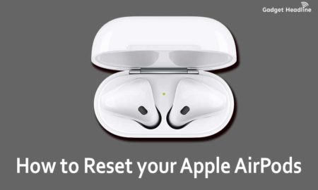 Guide to Hard Reset your Apple AirPods