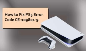 How to Fix PS5 Error Code CE-109801-9 (Corrupted Database)