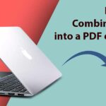 Steps to Combine Files into a PDF on Mac