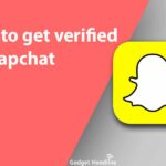 Steps to get verified on Snapchat (2021)