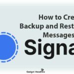 Create Backup and Restore on Signal Messenger