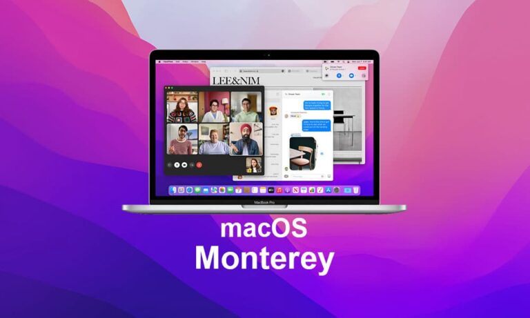 macOS Monterey: Key Features you should know