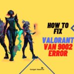 How to Fix VALORANT VAN 9002 Error