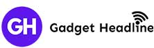Gadget Headline