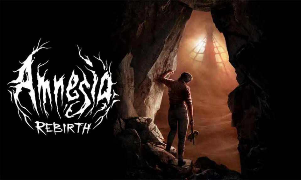 How to Fix Unable to Run in Amnesia Rebirth